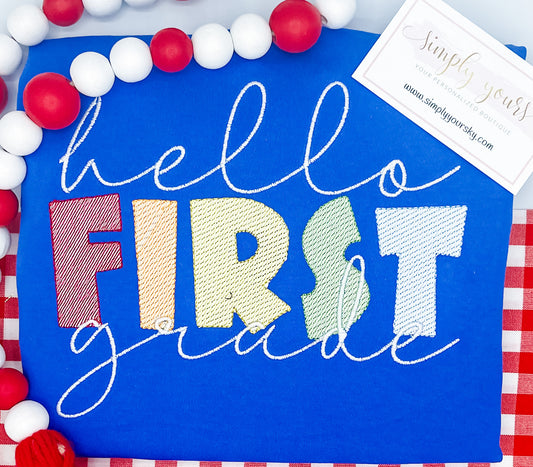 Back To School Hello First Grade Embroidered Shirt